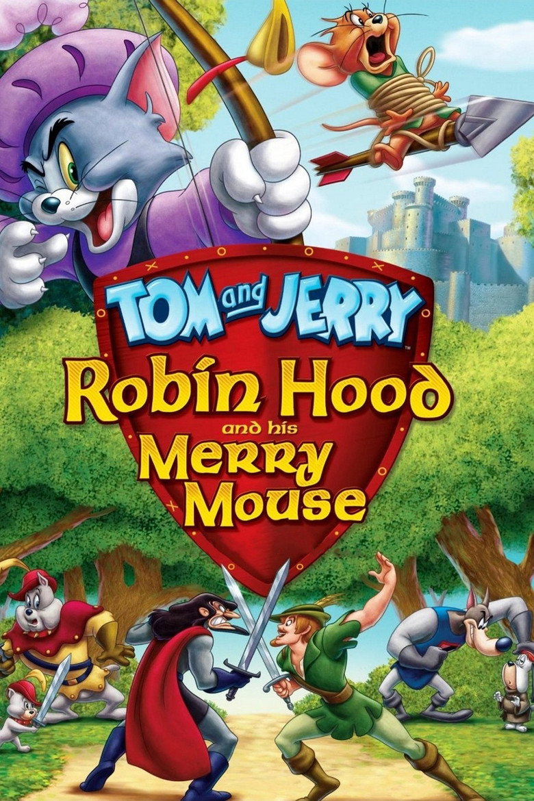 Том і Джеррі. Робін Гуд і Миша-сміхотунка / Tom and Jerry: Robin Hood and His Merry Mouse (2012) TMDB poster