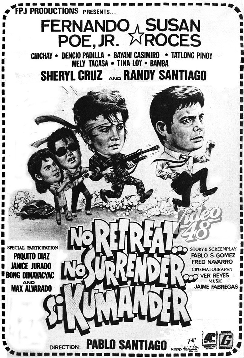 No Retreat...No Surrender...Si Kumander (1987) TMDB poster