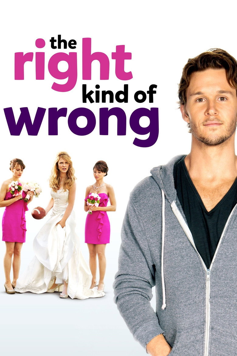 Кохаю твою дружину / The Right Kind of Wrong (2013) TMDB poster