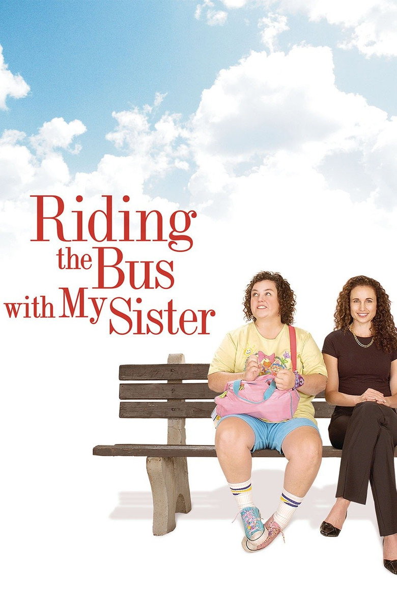 Riding the Bus with My Sister (2005) TMDB poster