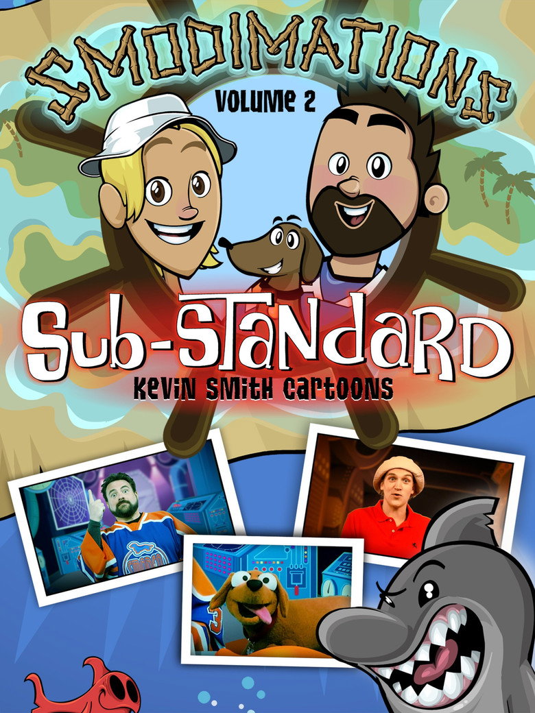 Smodimations Volume 2: Sub-Standard Kevin Smith Cartoons (2013) TMDB poster
