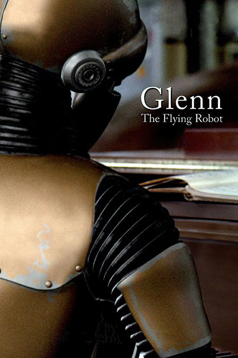 Glenn, the Flying Robot (2011) TMDB poster