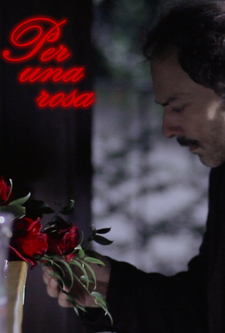 Per una rosa (2017) TMDB poster
