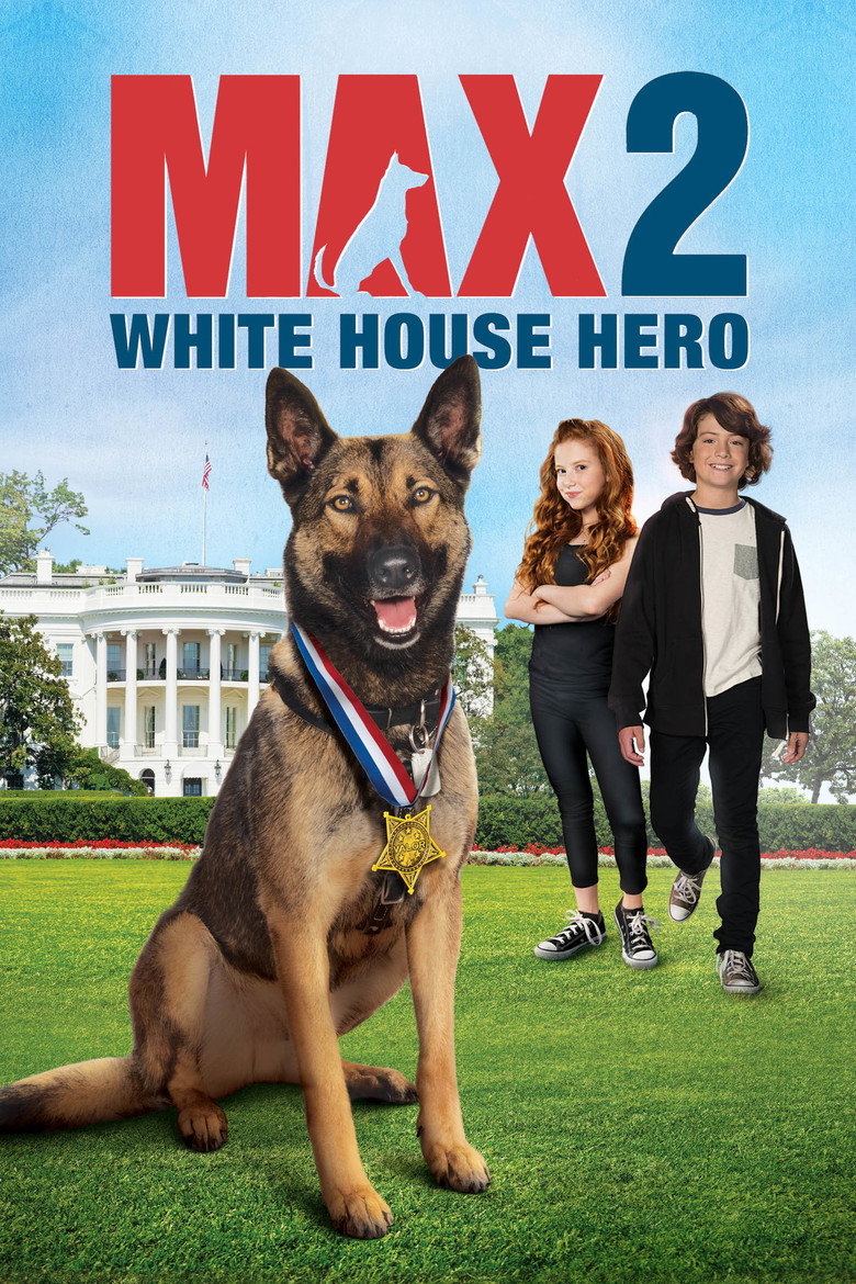 Макс 2: Герой Білого дому / Max 2: White House Hero (2017) TMDB poster
