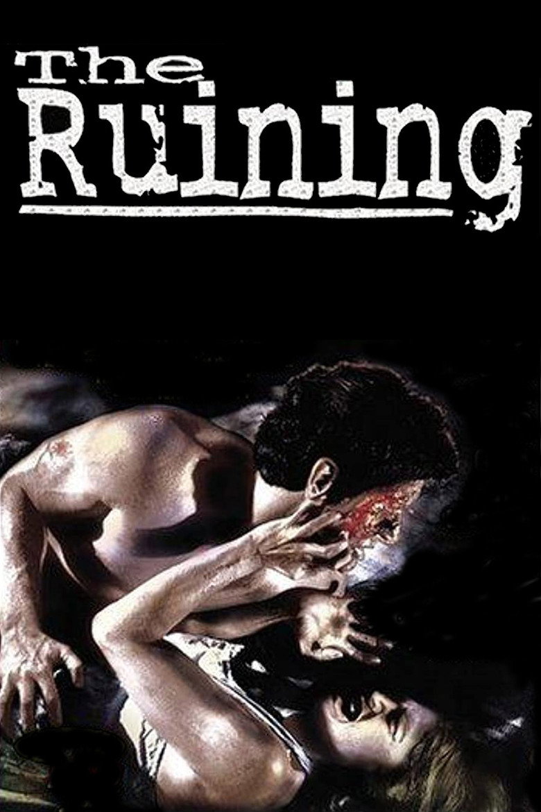 The Ruining (2004) TMDB poster