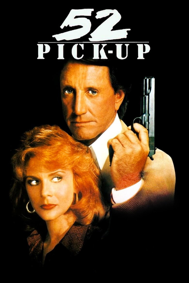 Підчеплений по-крупному / 52 Pick-Up (1986) TMDB poster