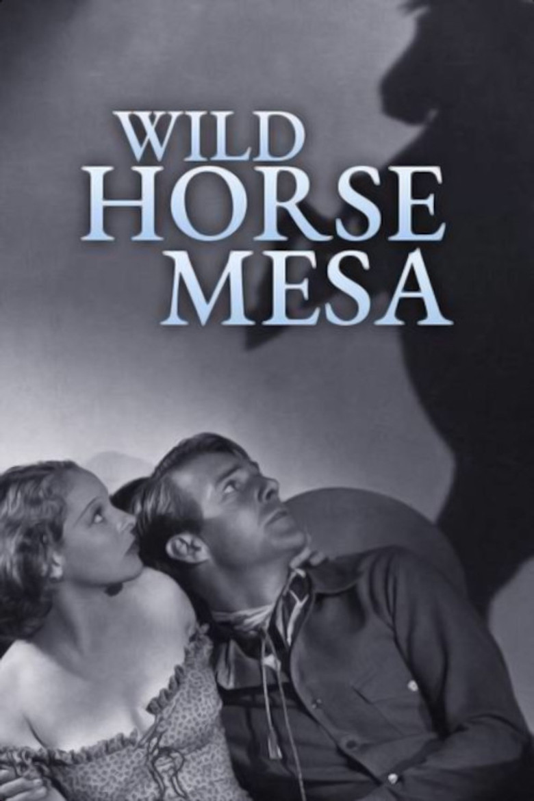 Wild Horse Mesa (1932) TMDB poster