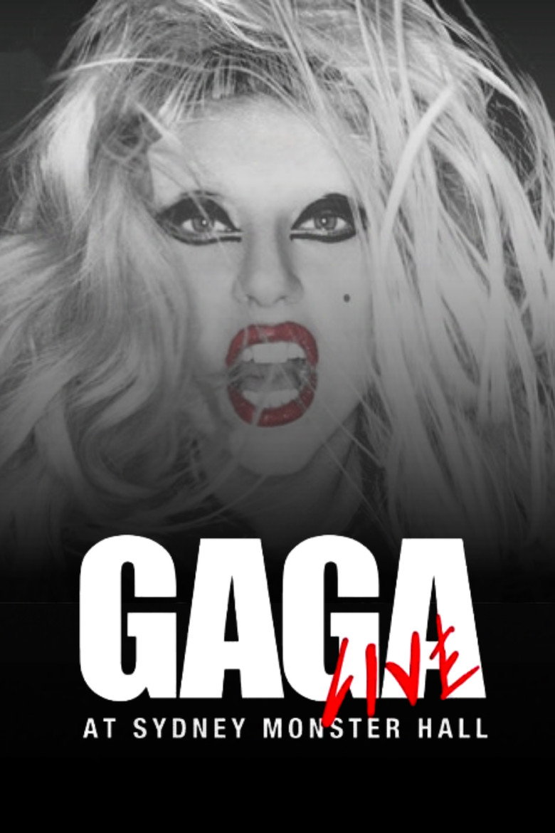 GAGA Live at Sydney Monster Hall (2011) TMDB poster