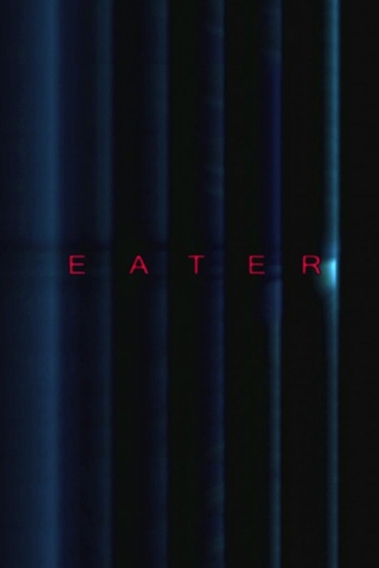Eater (2007) TMDB poster