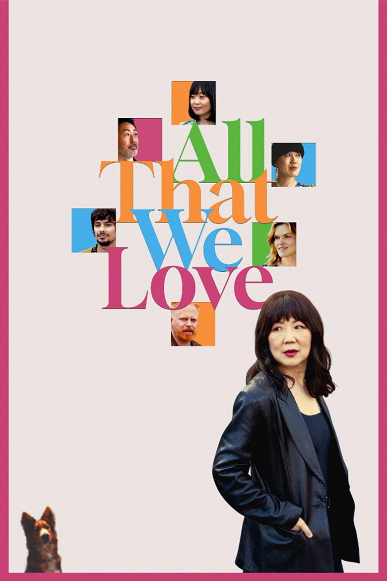 All That We Love (2025) TMDB poster