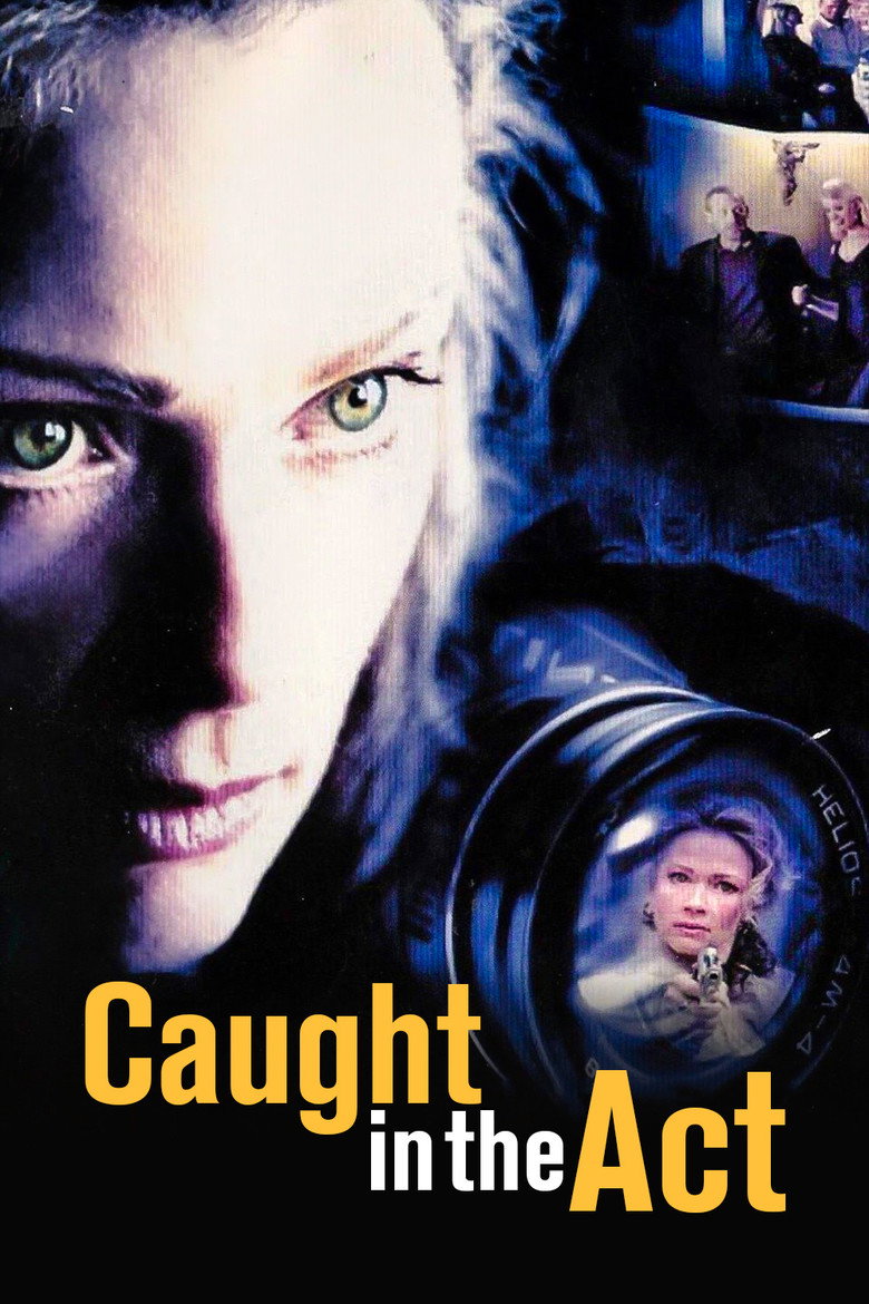 Caught in the Act (2004) TMDB poster