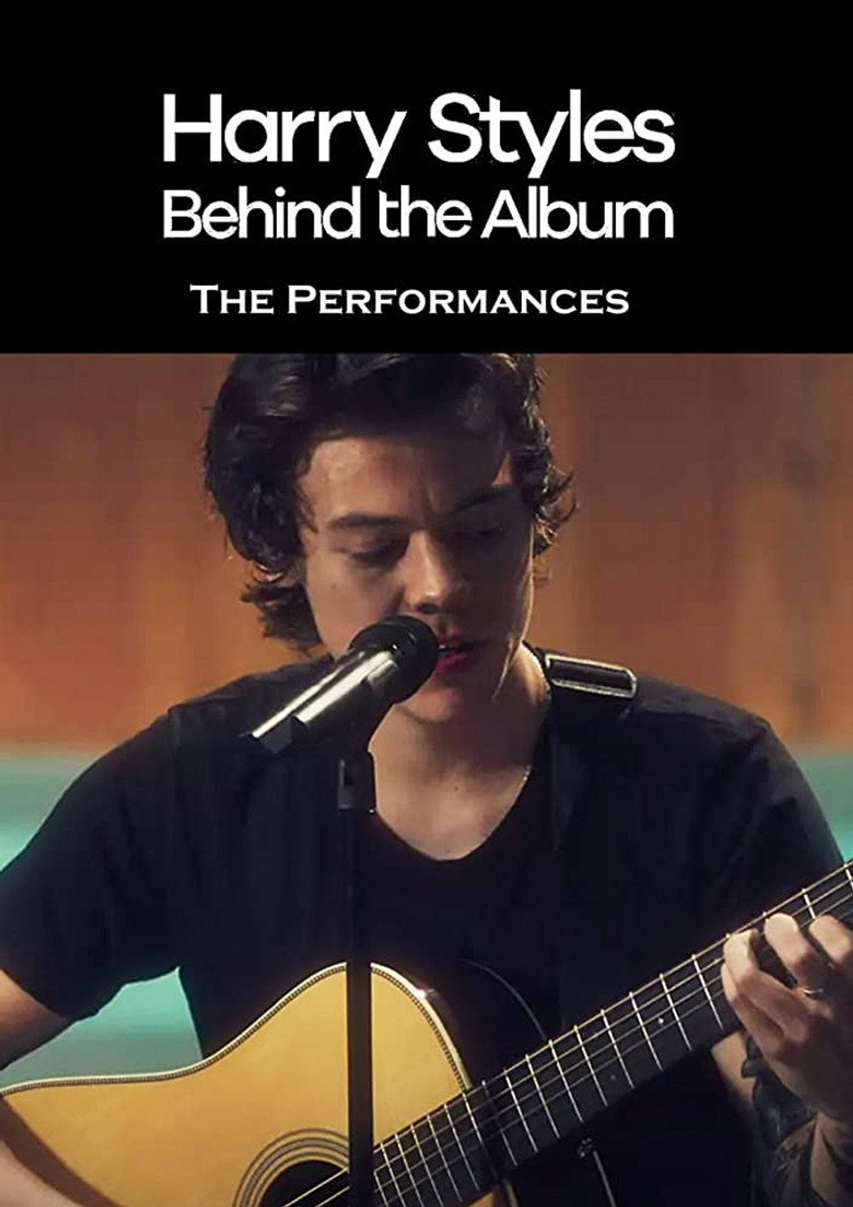 Harry Styles: Behind the Album - The Performances (2017) TMDB poster