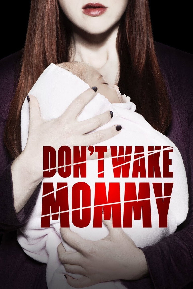 Don't Wake Mommy (2015) TMDB poster