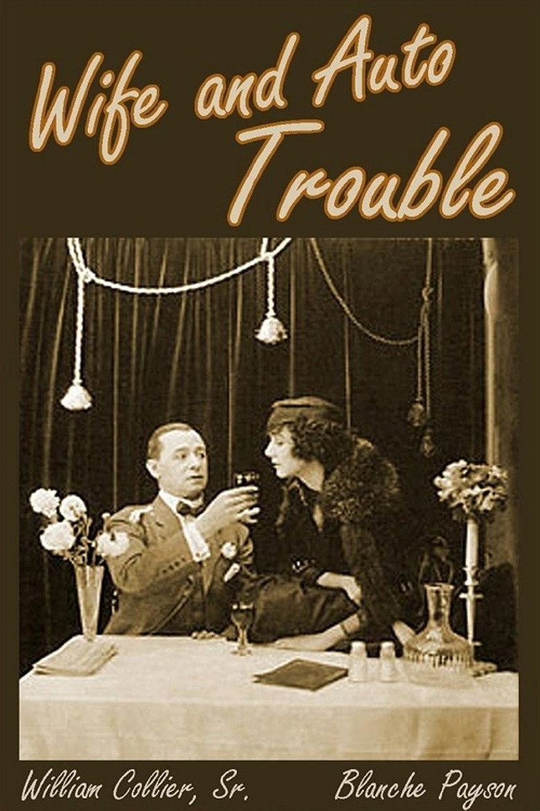 Wife and Auto Trouble (1916) TMDB poster