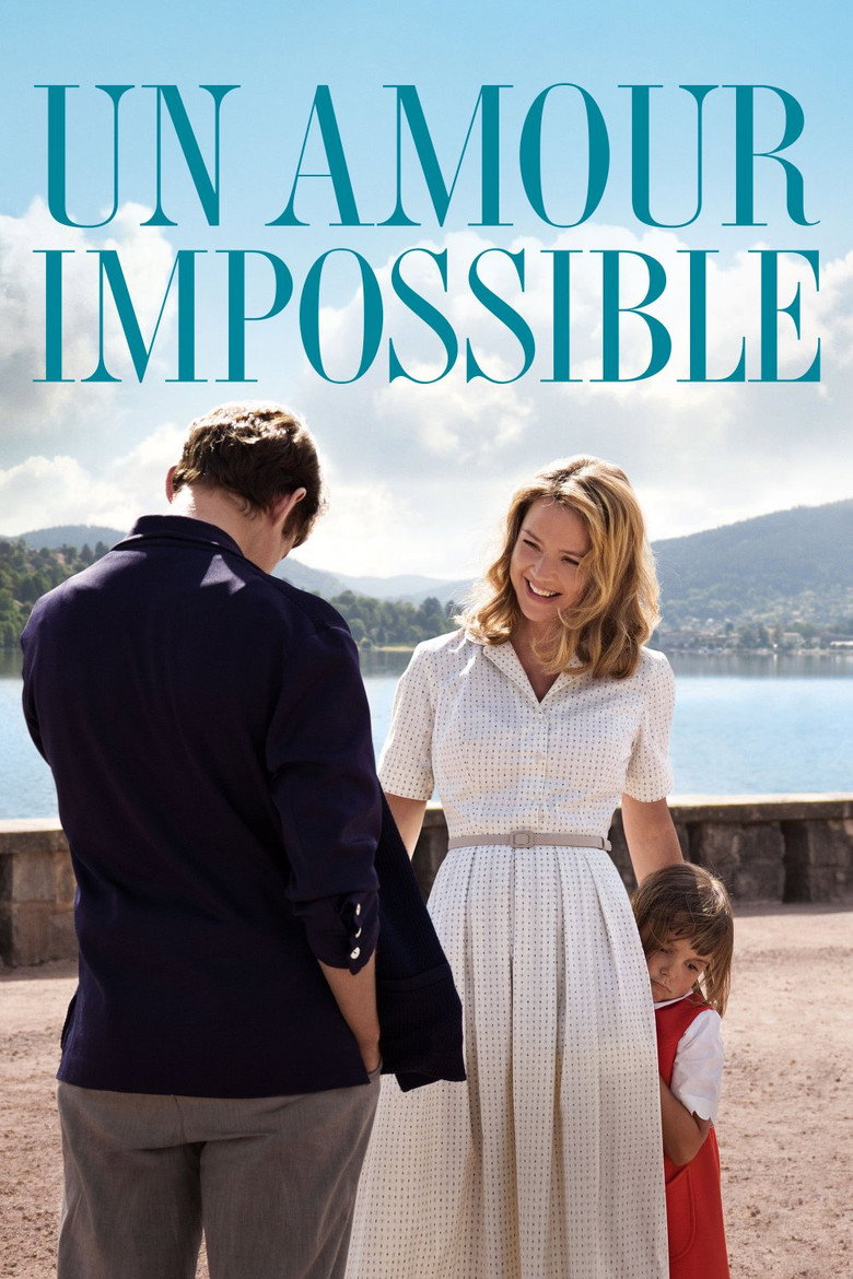 Un amour impossible (2018) TMDB poster