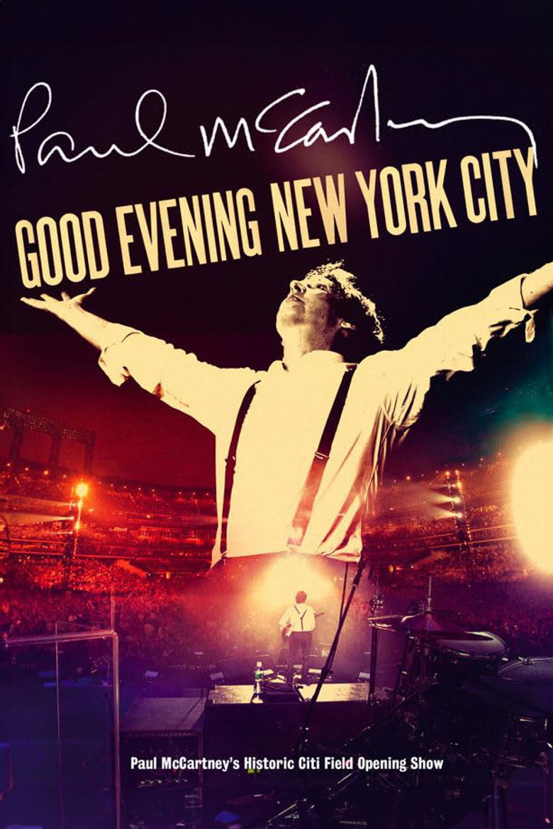 Paul McCartney: Good Evening New York City (2009) TMDB poster