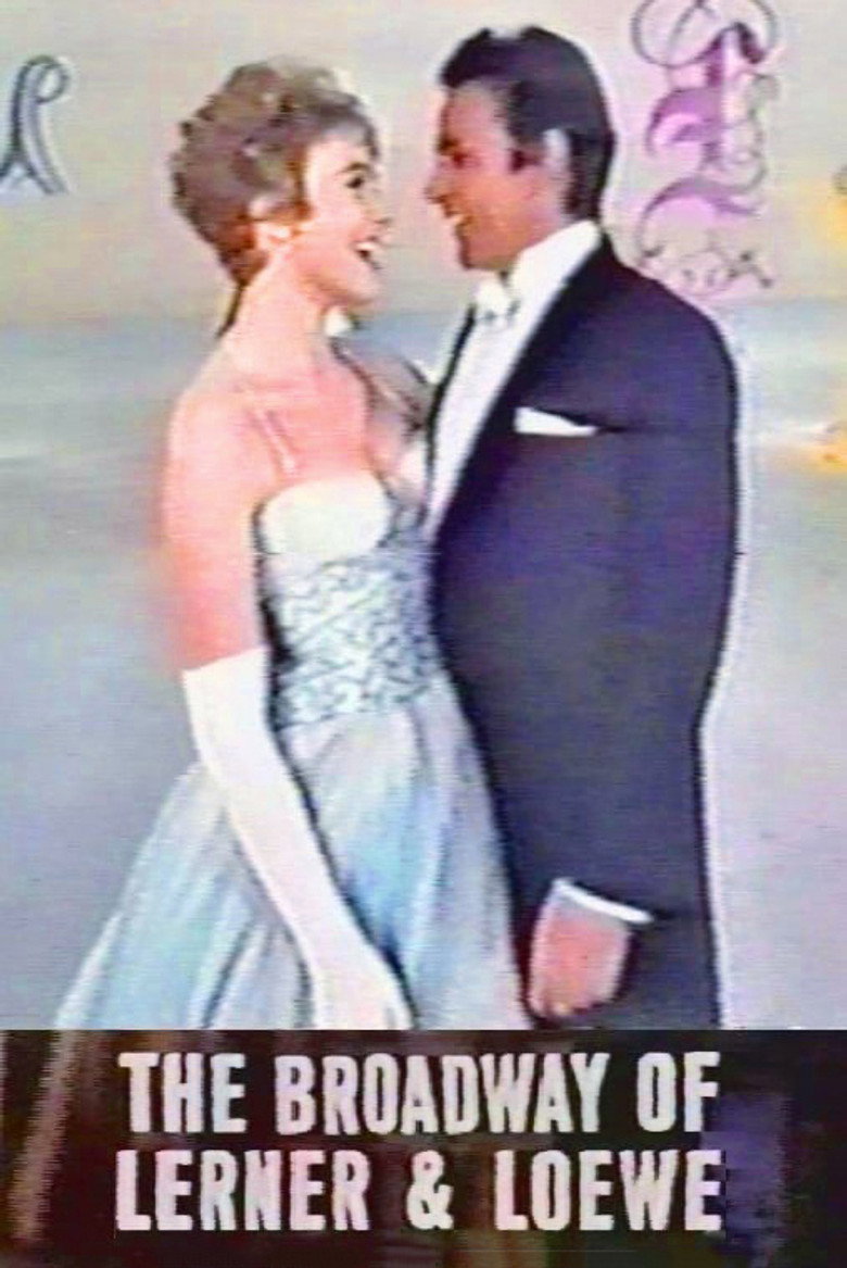 The Broadway of Lerner and Loewe (1962) TMDB poster