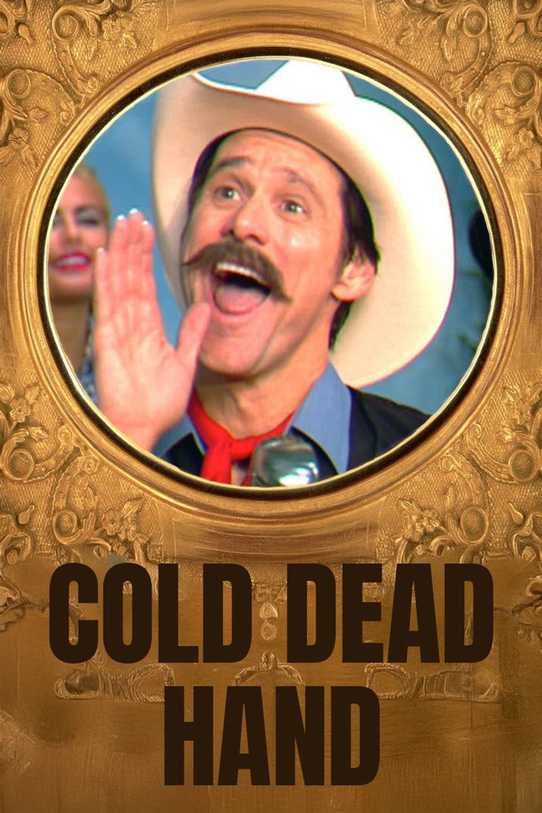 Cold Dead Hand with Jim Carrey (2013) TMDB poster