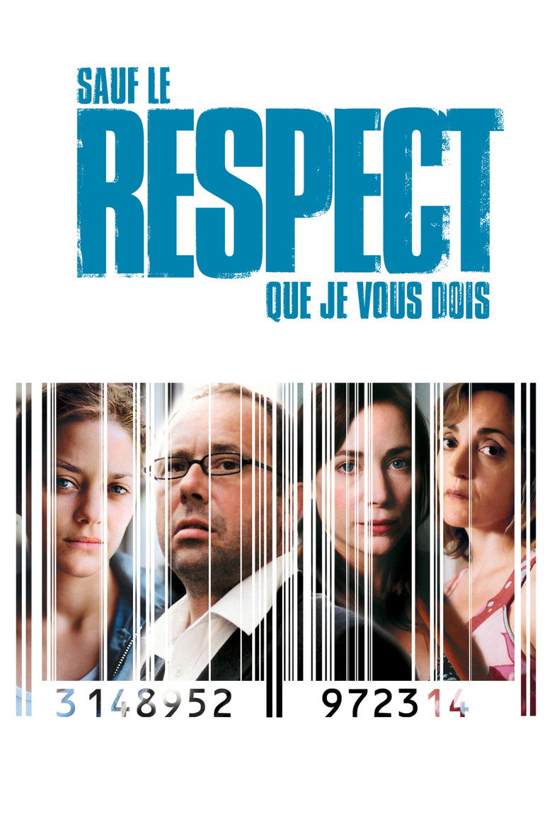 Sauf le respect que je vous dois (2006) TMDB poster