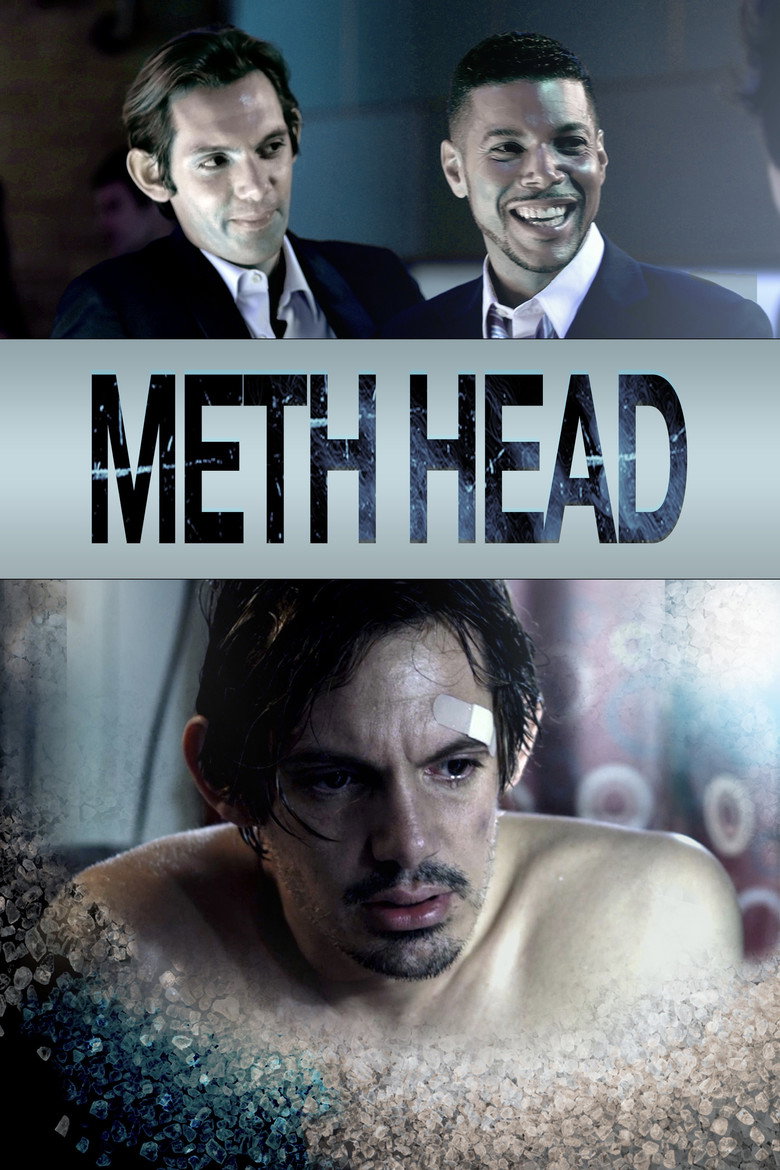 Meth Head (2013) TMDB poster