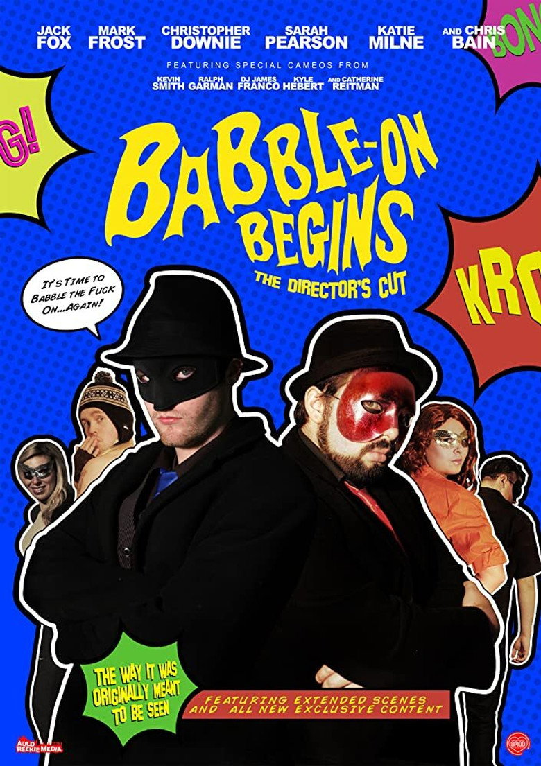 Babble-On Begins: The Director's Cut (2016) TMDB poster