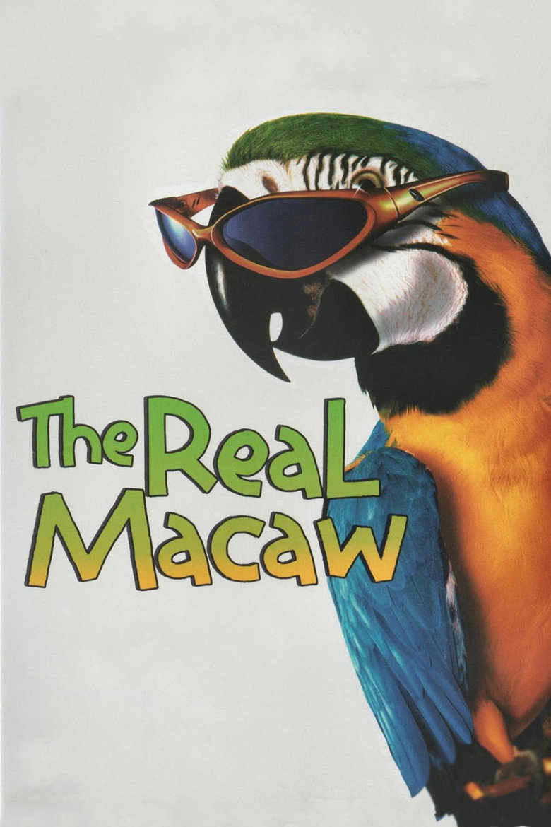 The Real Macaw (1998) TMDB poster