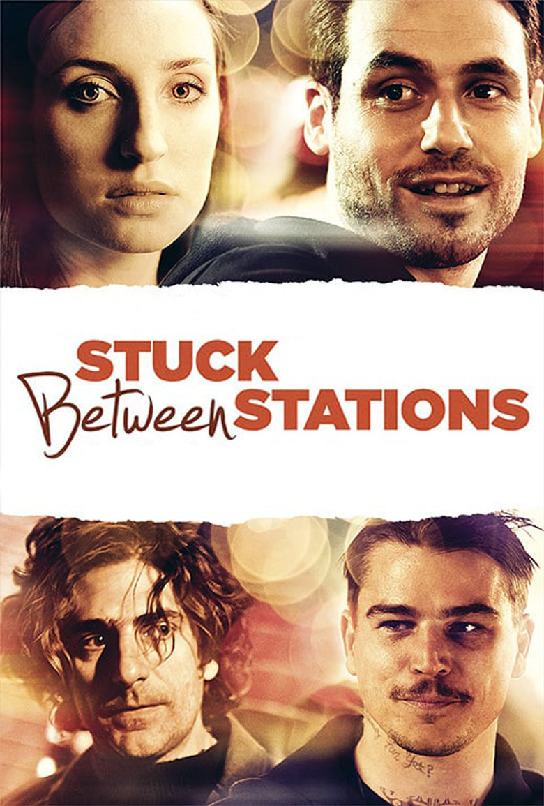 Stuck Between Stations (2011) TMDB poster