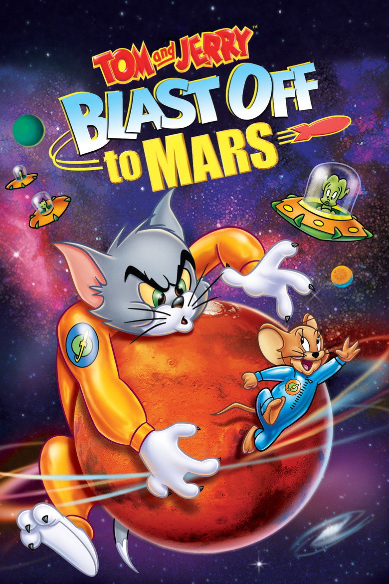 Том і Джеррі: політ на Марс / Tom and Jerry Blast Off to Mars! (2005) TMDB poster