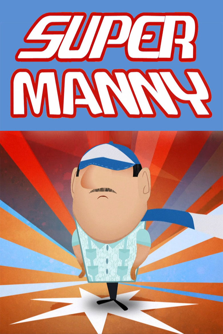 Super Manny (2013) TMDB poster