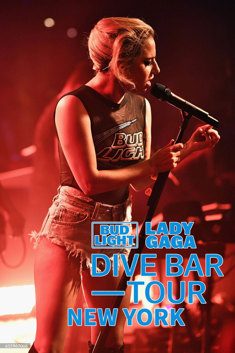 Lady Gaga: Dive Bar Tour (New York) (2016) TMDB poster