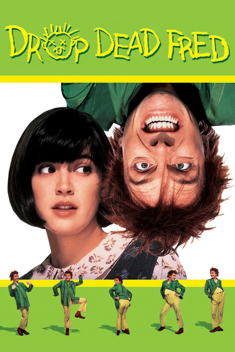 Вередливий Фред / Drop Dead Fred (1991) TMDB poster