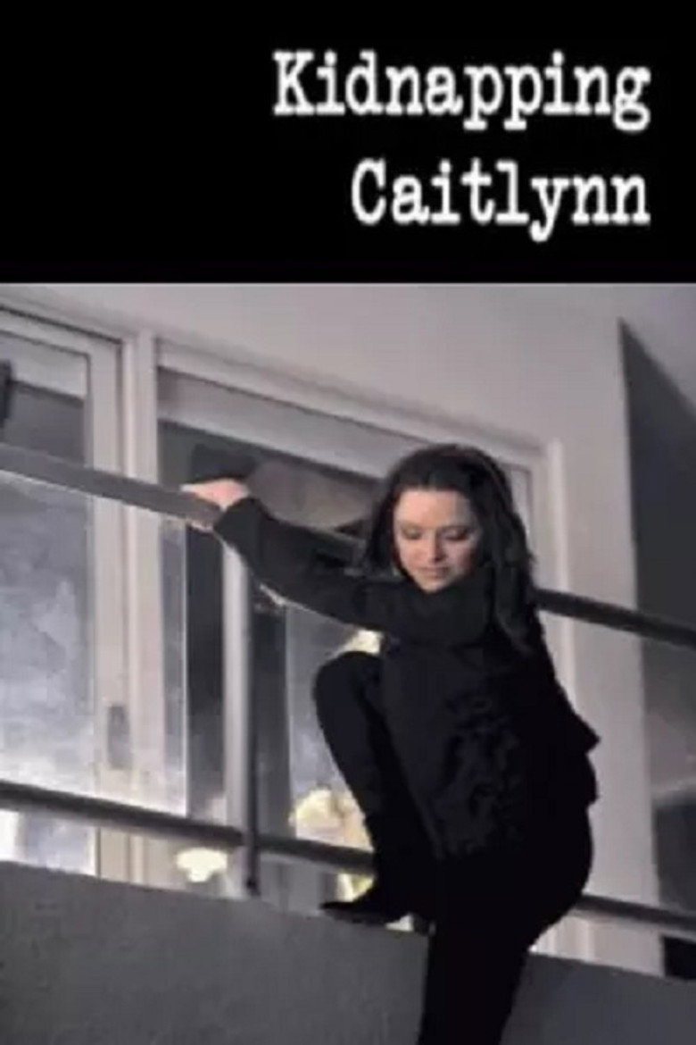 Kidnapping Caitlynn (2009) TMDB poster