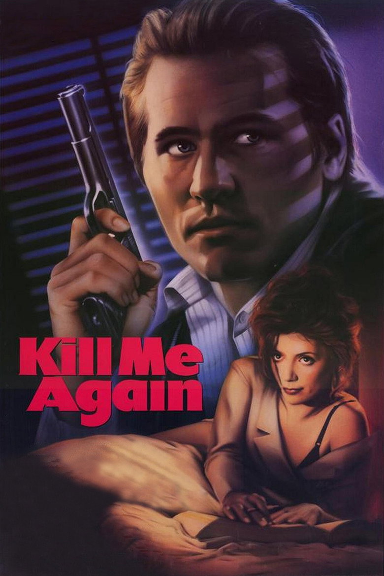 Убий мене знову / Kill Me Again (1989) TMDB poster