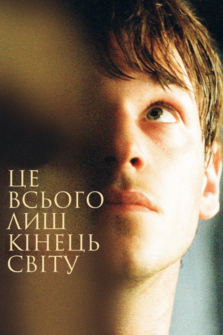 Це всього лиш кiнець свiту / Juste la fin du monde (2016) TMDB poster