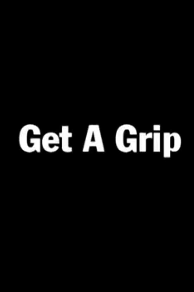 Get a Grip (2001) TMDB poster