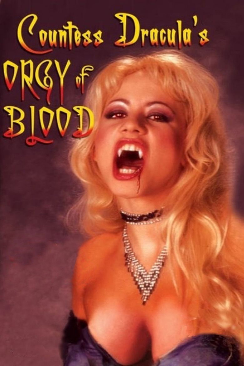 Countess Dracula's Orgy of Blood (2004) TMDB poster