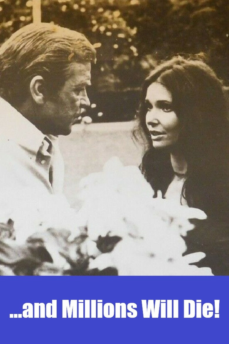 ...And Millions Die! (1973) TMDB poster