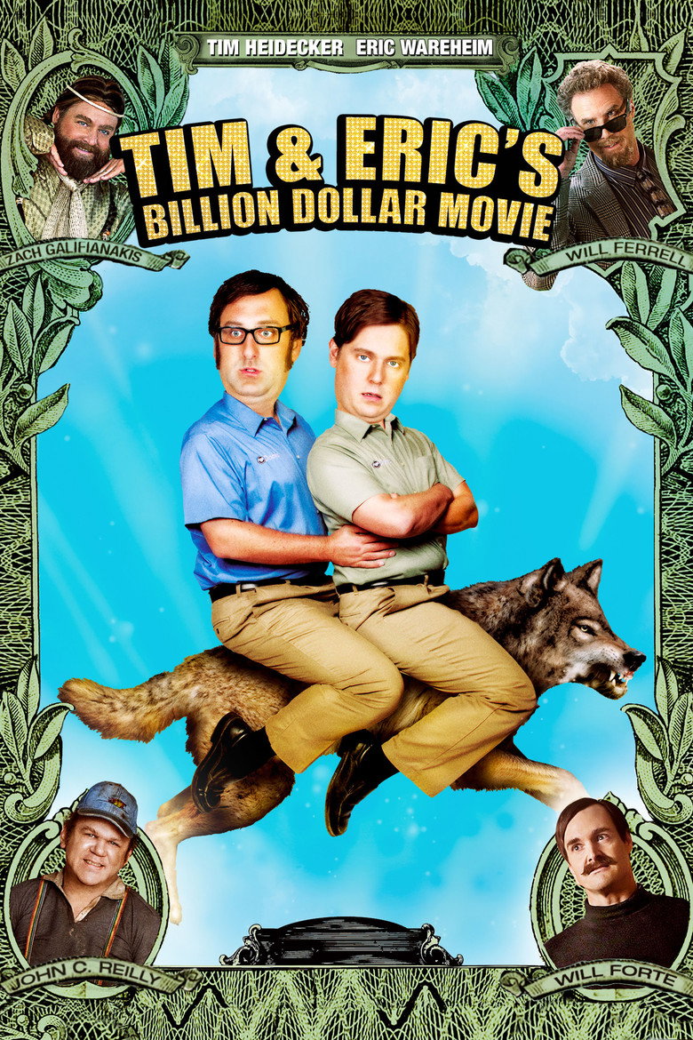 Tim and Eric's Billion Dollar Movie (2012) TMDB poster