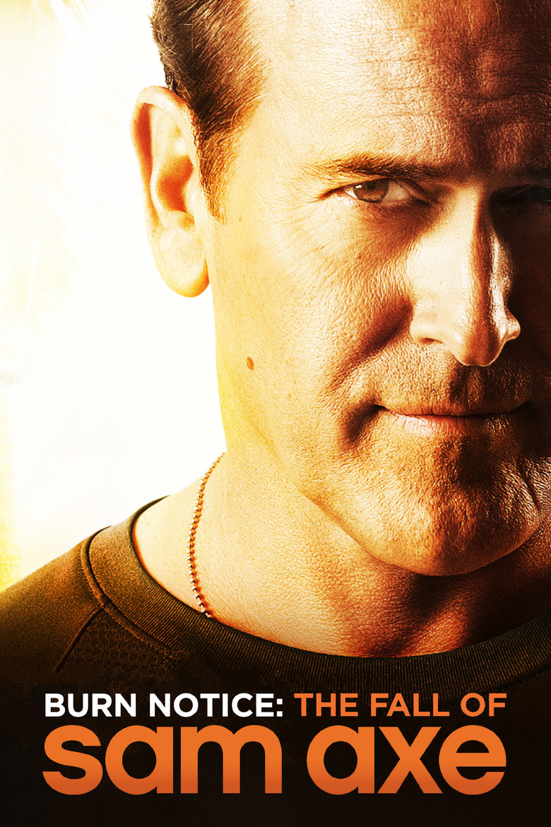 Burn Notice: The Fall of Sam Axe (2011) TMDB poster