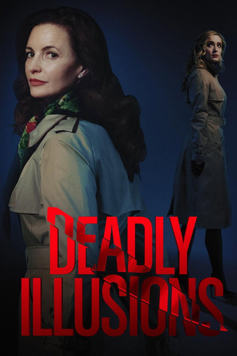 Згубні ілюзії / Deadly Illusions (2021) TMDB poster