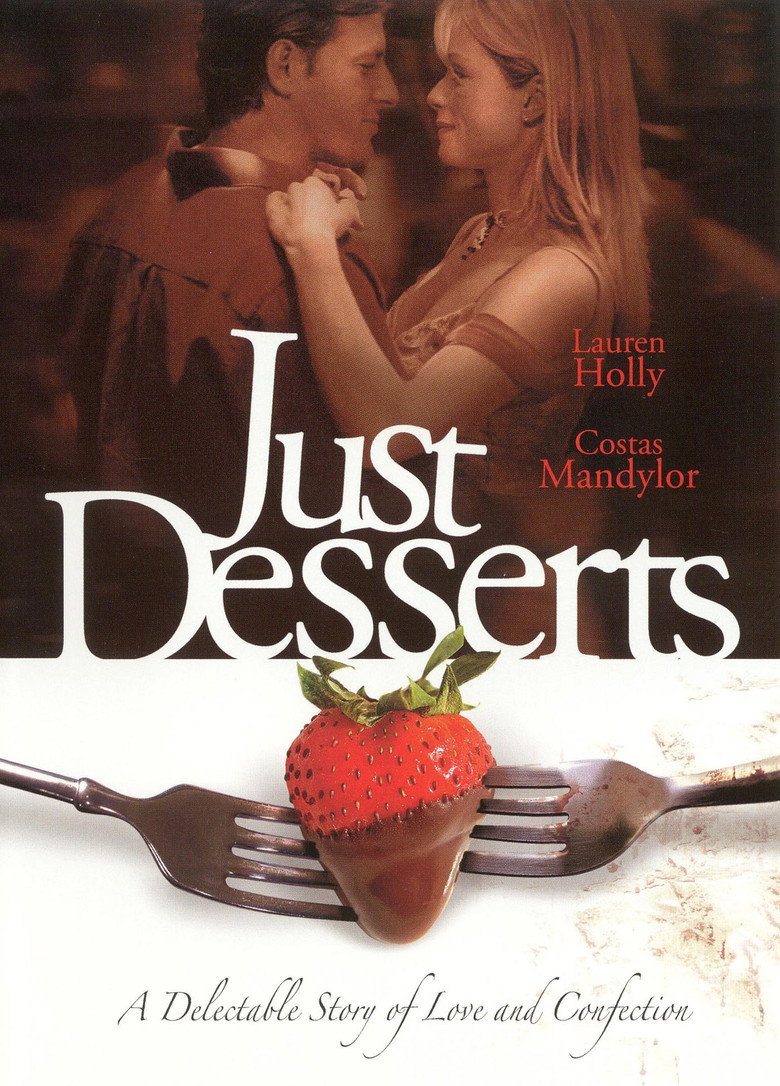 Просто десерт / Just Desserts (2004) TMDB poster
