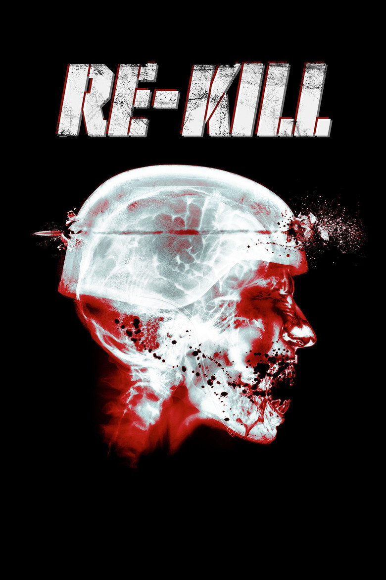 Перезавантаження / Re-Kill (2015) TMDB poster
