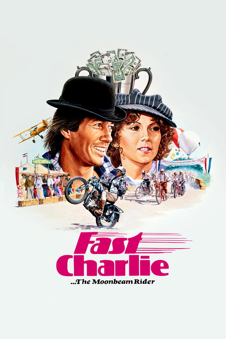 Fast Charlie... the Moonbeam Rider (1979) TMDB poster