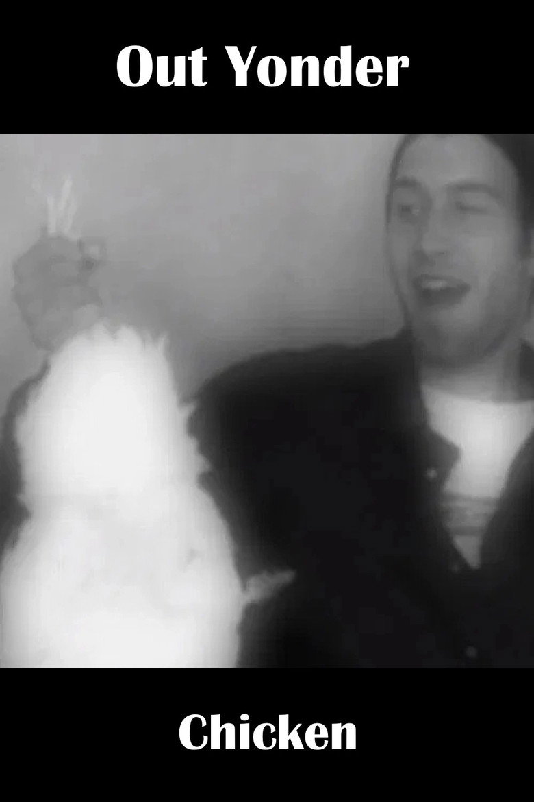 Out Yonder — Chicken (2007) TMDB poster