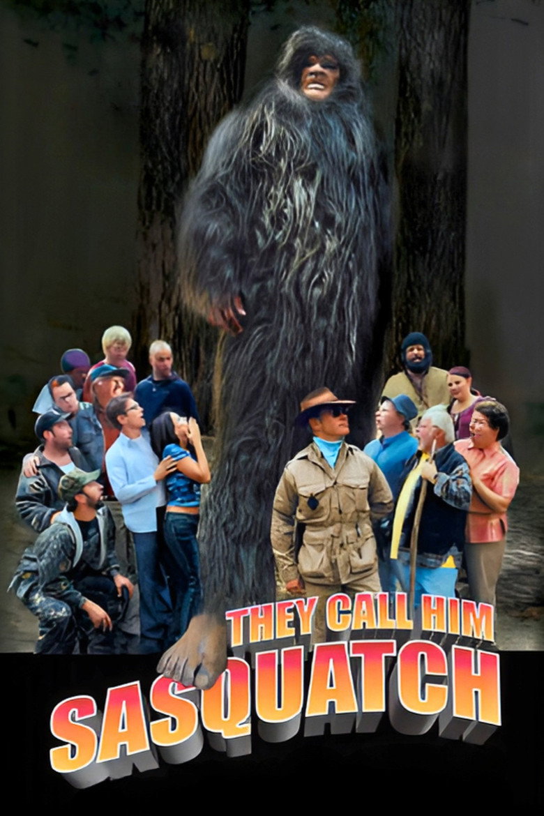 They Call Him Sasquatch (2003) TMDB poster