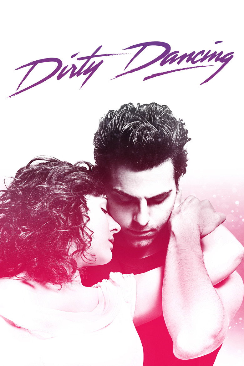 Брудні танці / Dirty Dancing (2017) TMDB poster