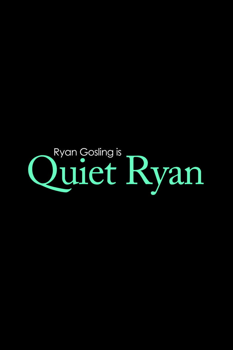 Quiet Ryan (2011) TMDB poster