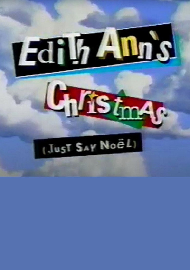 Edith Ann's Christmas (Just Say Noël) (1996) TMDB poster