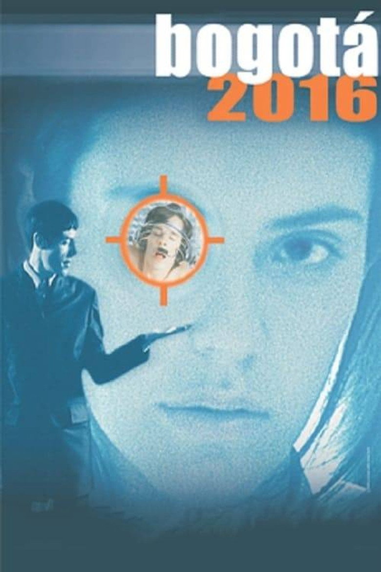 Bogotá 2016 (2001) TMDB poster