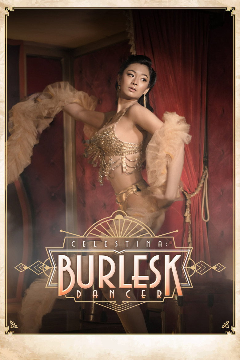 Celestina: Burlesk Dancer (2024) TMDB poster